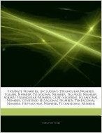 Articles on Figurate Numbers, Including: Triangular Number, Square Number, Polygonal Number, Figurate Number, Square Triangular Number, Cube (Algebra)