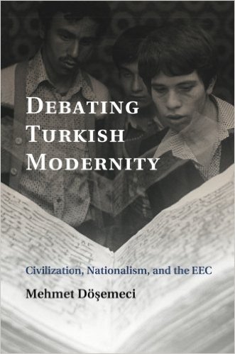 Debating Turkish Modernity: Civilization, Nationalism, and the EEC baixar