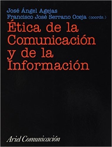 Etica de La Comunicacion y de La Informacion