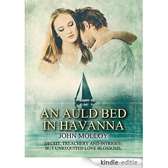 AN AULD BED IN HAVANA (English Edition) [Kindle-editie]