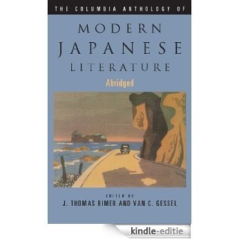The Columbia Anthology of Modern Japanese Literature (Modern Asian Literature Series) [Kindle-editie]