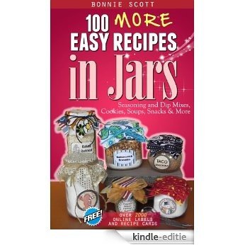 100 More Easy Recipes in Jars (English Edition) [Kindle-editie]