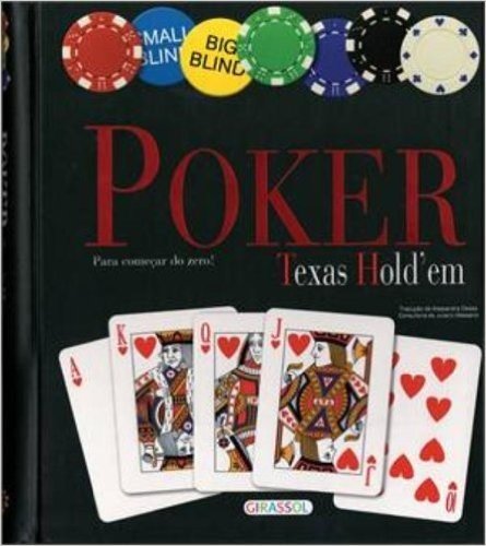 Poker Texas - Para Comecar Do Zero!