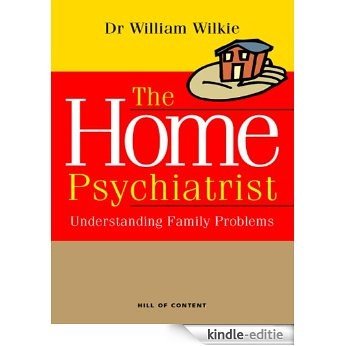THE HOME PSYCHIATRIST (English Edition) [Kindle-editie]