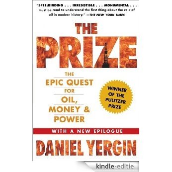 ThePrize: The Epic Quest for Oil, Money & Power (English Edition) [Kindle-editie] beoordelingen