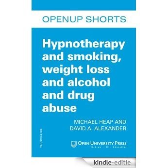 Chap: Hypnotherapy And Smoking, Weight Loss And Alcohol And Drug Abuse [Kindle-editie]