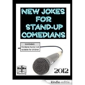 New Jokes for Stand Up Comedians 2012 (English Edition) [Kindle-editie]