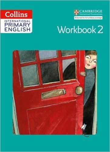 Collins International Primary English - Cambridge Primary English Workbook 2