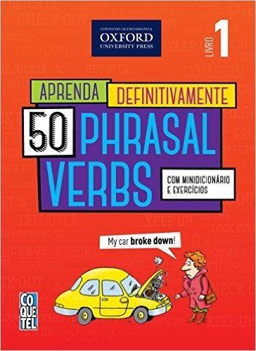 Aprenda Definitivamente. 50 Phrasal Verbs 1