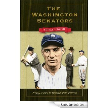 The Washington Senators (Writing Sports Series) [Kindle-editie]