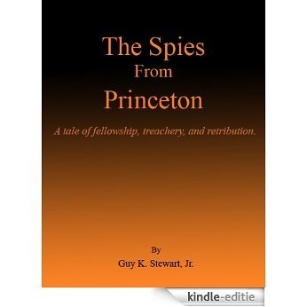 The Spies from Princeton (English Edition) [Kindle-editie]