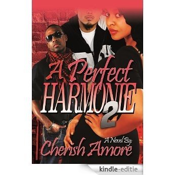 A Perfect Harmonie 2 (English Edition) [Kindle-editie]