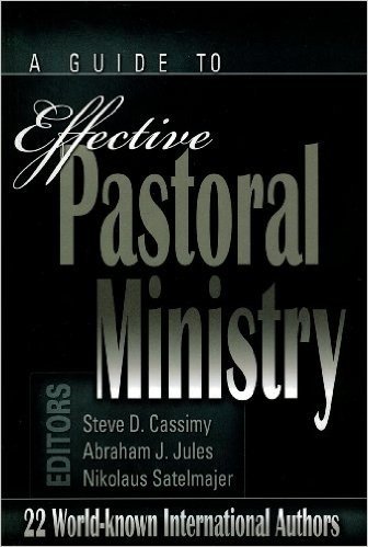 A Guide to Effective Pastoral Ministry