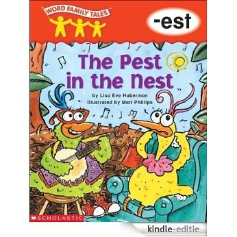 Word Family Tales: The Pest in the Nest (-est) [Kindle-editie]