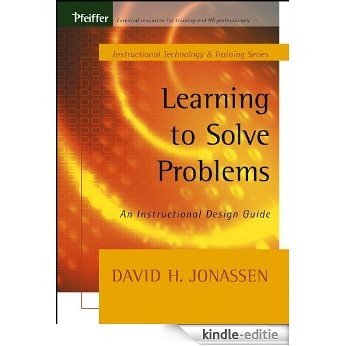 Learning to Solve Problems: An Instructional Design Guide (Tech Training Series) [Kindle-editie]