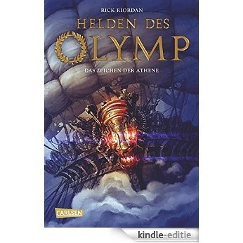 Helden des Olymp, Band 3: Das Zeichen der Athene [Kindle-editie]