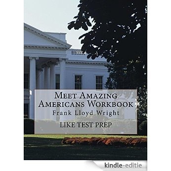 Meet Amazing Americans Workbook: Frank Lloyd Wright (English Edition) [Kindle-editie]