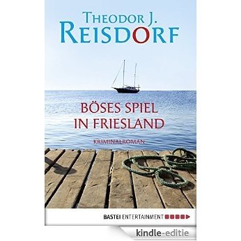 Böses Spiel in Friesland: Kriminalroman (Allgemeine Reihe. Bastei Lübbe Taschenbücher) (German Edition) [Kindle-editie] beoordelingen