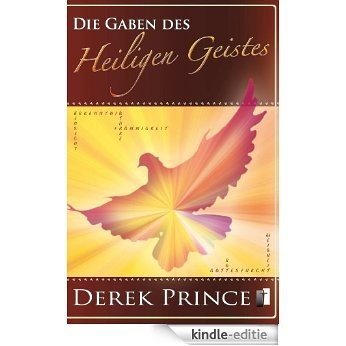 Die Gaben des Heiligen Geistes (German Edition) [Kindle-editie]