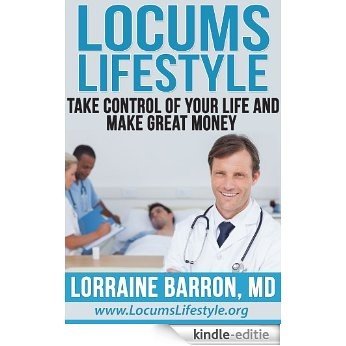 Locums Lifestyle (English Edition) [Kindle-editie]