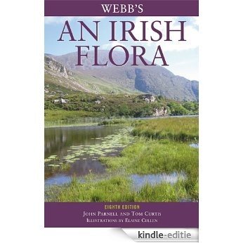 Webb's An Irish Flora [Kindle-editie]