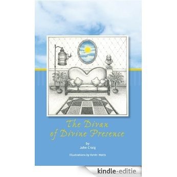 The Divan of Divine Presence (English Edition) [Kindle-editie]