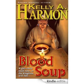Blood Soup (English Edition) [Kindle-editie] beoordelingen