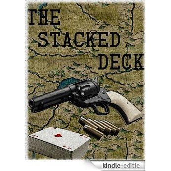 The Stacked Deck (English Edition) [Kindle-editie]