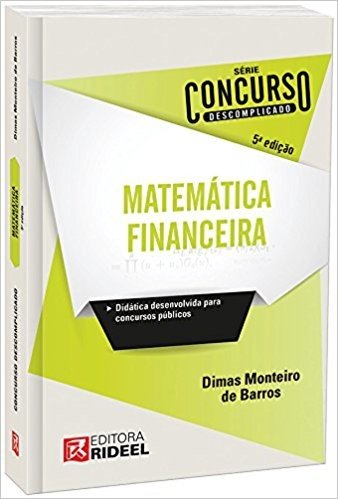 Matemática Financeira. Concurso Descomplicado