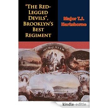 "The Red-Legged Devils", Brooklyn's Best Regiment (English Edition) [Kindle-editie]