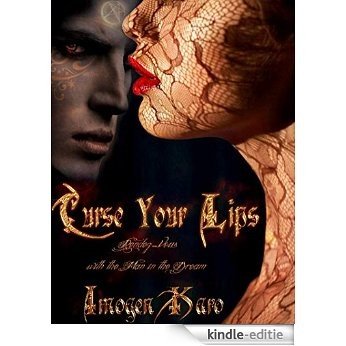 Curse Your Lips (English Edition) [Kindle-editie]