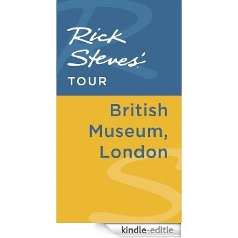 Rick Steves' Tour: British Museum, London [Kindle-editie] beoordelingen