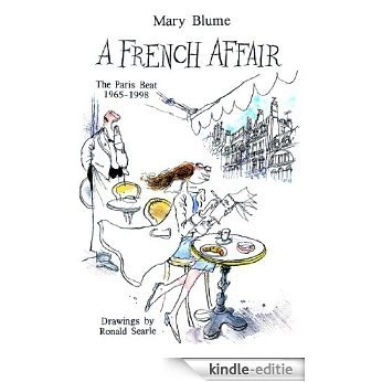 A French Affair: The Paris Beat, 1965-1998 (English Edition) [Kindle-editie]