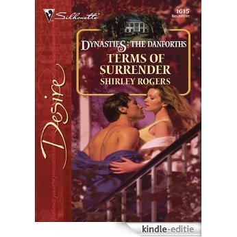 Terms of Surrender (Dynasties: The Danforths) [Kindle-editie]