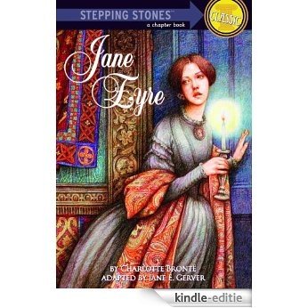 Jane Eyre (Stepping Stones: Classic) (A Stepping Stone Book(TM)) [Kindle-editie]