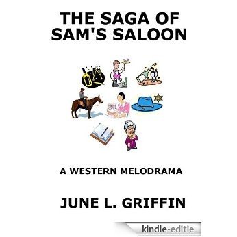 The Saga of Sam's Saloon (English Edition) [Kindle-editie]