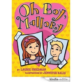 #17 Oh Boy, Mallory [Kindle-editie] beoordelingen