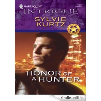 Honor Of A Hunter (The Seekers) [Kindle-editie]