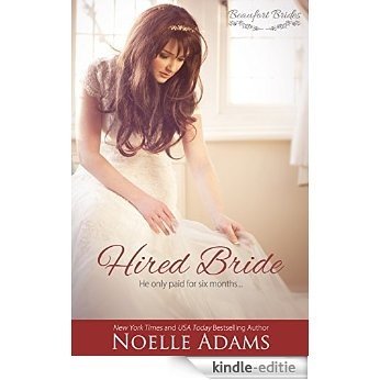 Hired Bride (Beaufort Brides Book 1) (English Edition) [Kindle-editie]