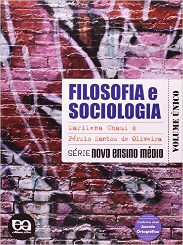 Filosofia e Sociologia - Volume Único