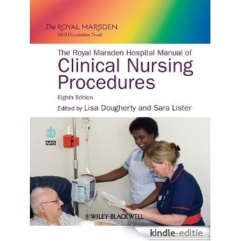 The Royal Marsden Hospital Manual of Clinical Nursing Procedures [Kindle-editie]