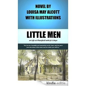 Louisa May Alcott: Little Men (illustrated) (English Edition) [Kindle-editie]
