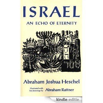Israel: An Echo of Eternity [Kindle-editie]