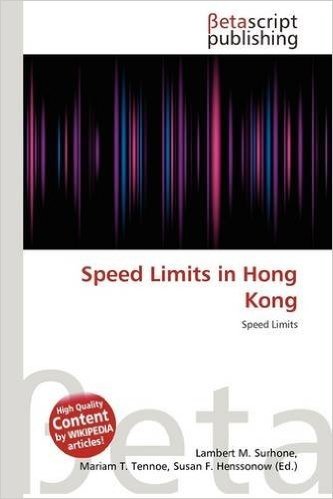 Speed Limits in Hong Kong