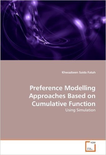 Preference Modelling Approaches Based on Cumulative Function