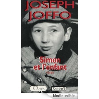 Simon et l'enfant (Romans contemporains) (French Edition) [Kindle-editie]