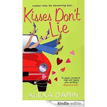 Kisses Don't Lie [Kindle-editie]