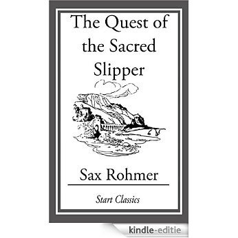 The Quest of the Sacred Slipper [Kindle-editie]