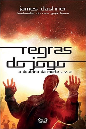 Regras do Jogo - A Doutrina da Morte - vol. 2