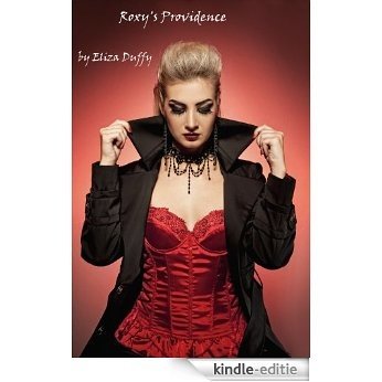 Roxy's Providence (Roxy Jane Trilogy) (English Edition) [Kindle-editie]